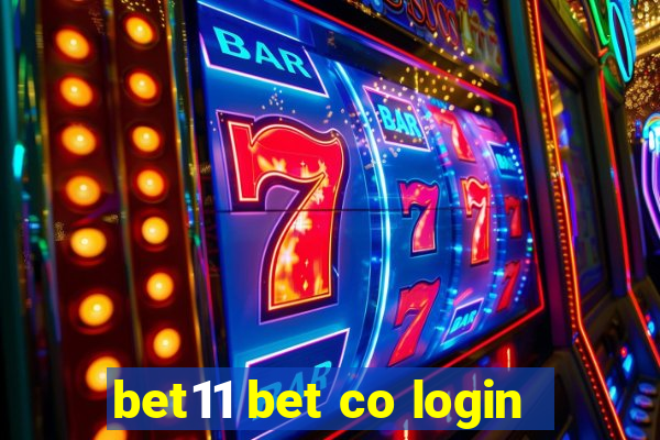 bet11 bet co login